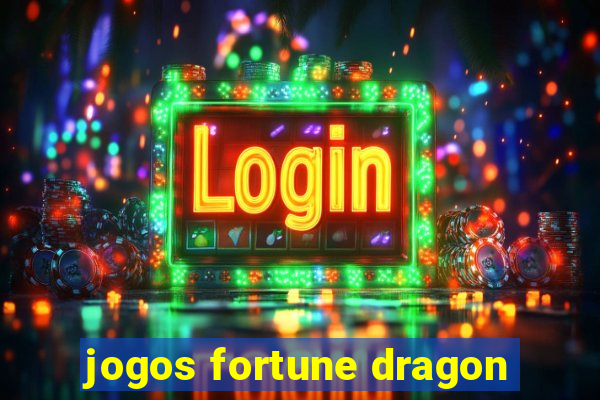 jogos fortune dragon